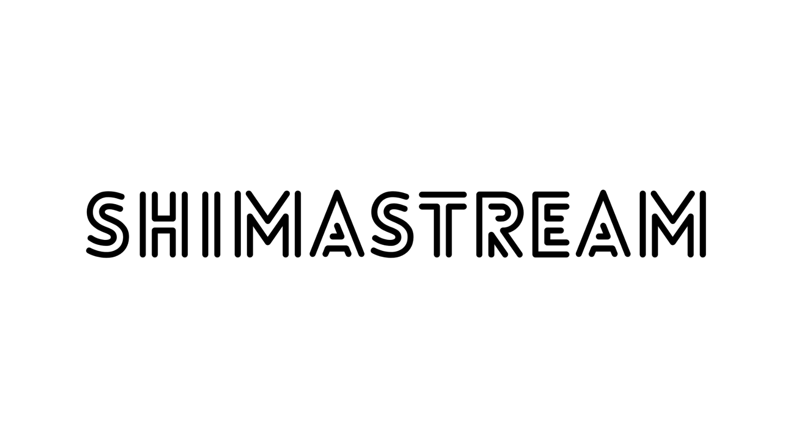 SHIMASTREAM